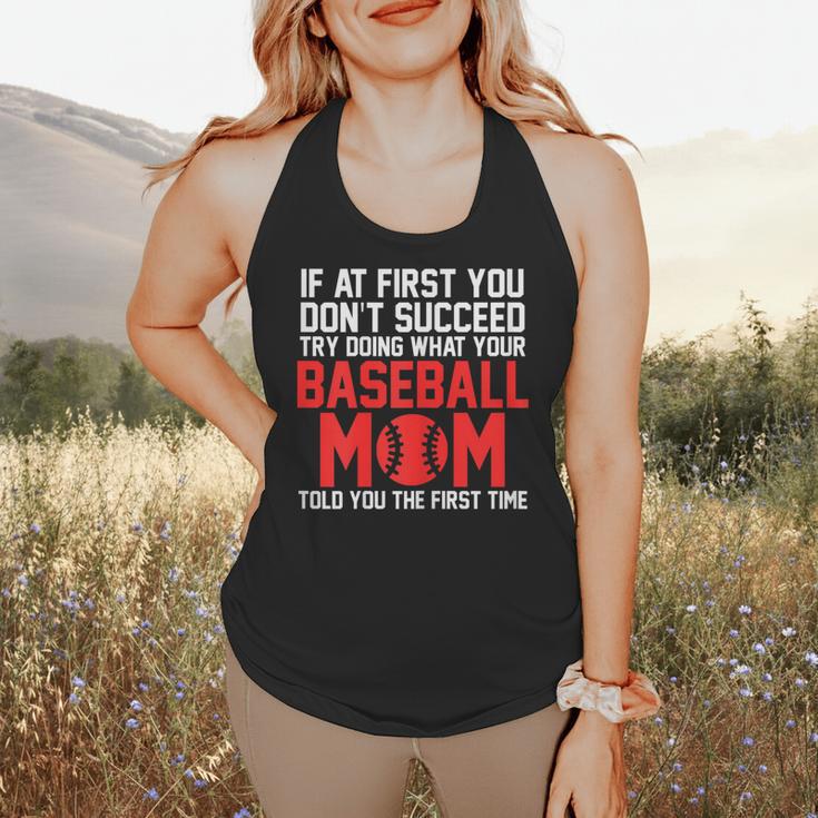 What Your Baseball Mom Told You The First Time Baseball Flowy Tank What Your Baseball Mom Told You The First Time Baseball Flowy Tank