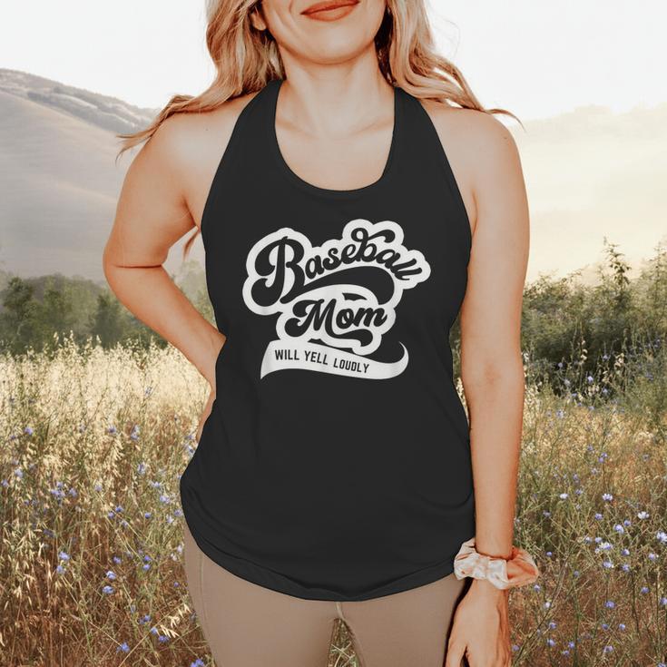 Baseball Mom Will Yell Loudly Flowy Tank Baseball Mom Will Yell Loudly Flowy Tank