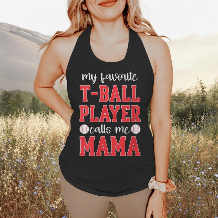 My Favorite T-Ball Player Calls Me Mama Baseball Mom Flowy Tank My Favorite T-Ball Player Calls Me Mama Baseball Mom Flowy Tank