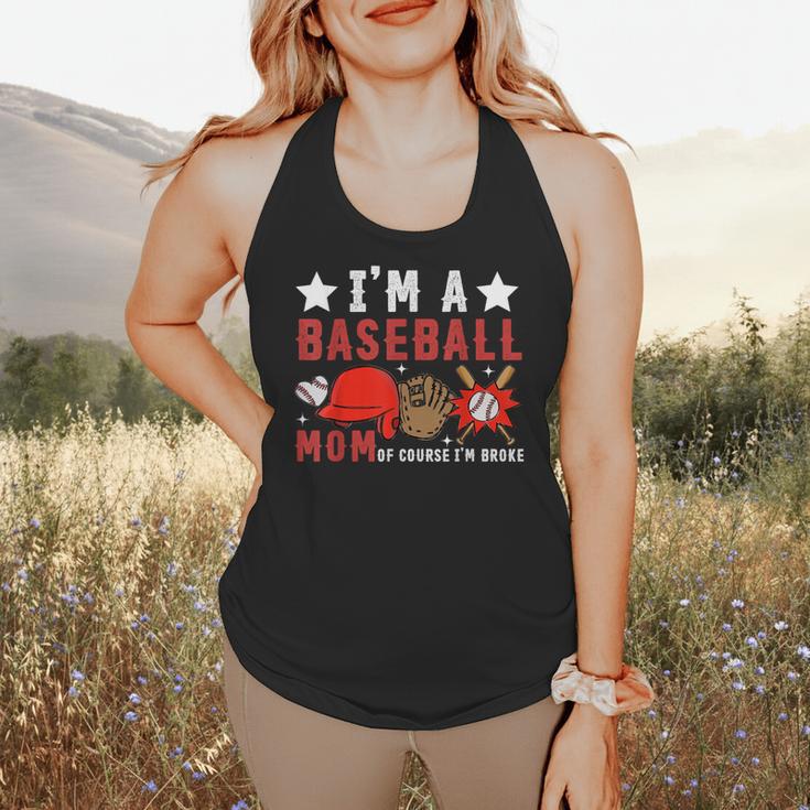 I'm A Baseball Mom Of Course I'm Broke Flowy Tank