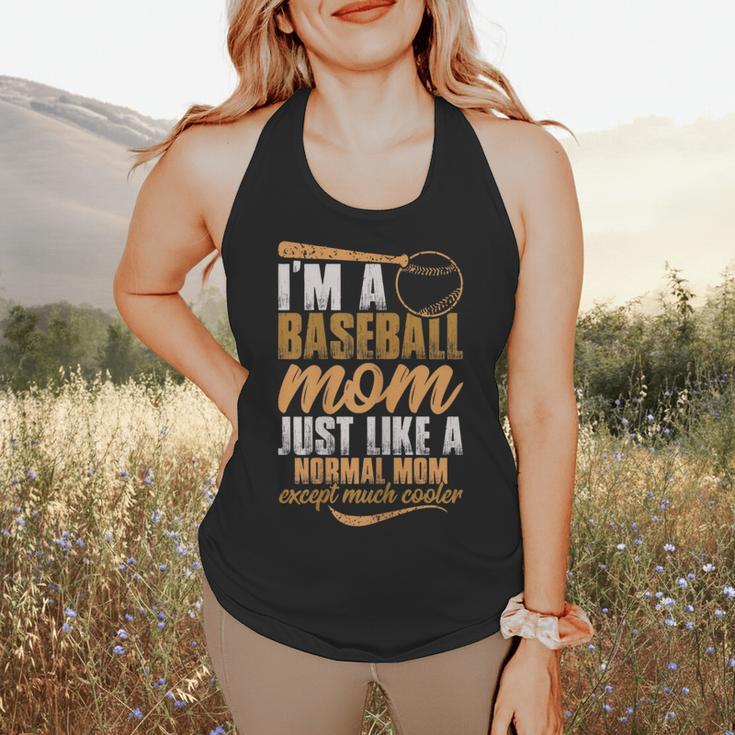I`m a Baseball Mom Just Like a Normal Mom Except Much Cooler Flowy Tank