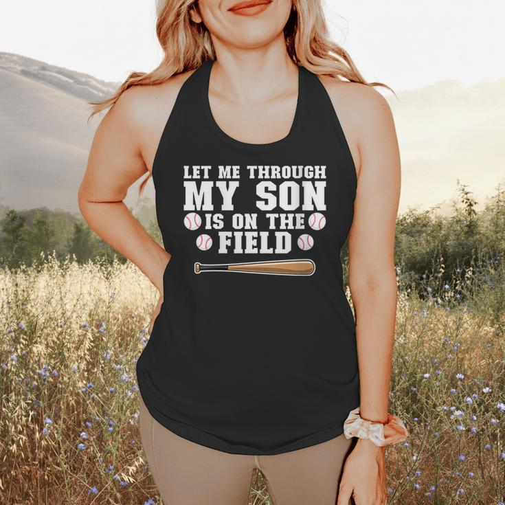 Let Me Through My Son Is Out The Field Baseball Mom Flowy Tank Let Me Through My Son Is Out The Field Baseball Mom Flowy Tank