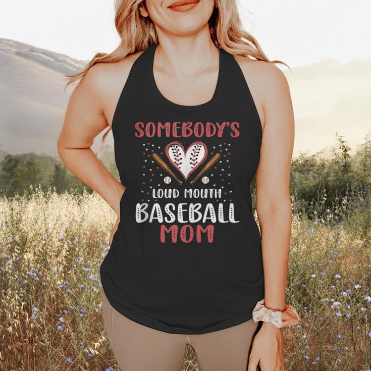 Somebody’s Loud Mouth Baseball Mom Flowy Tank