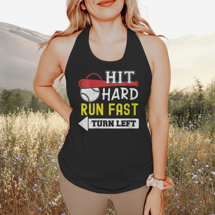 Women's Hit Hard Run Fast Turn Left Baseball Quote Fan Coach Flowy Tank Women's Hit Hard Run Fast Turn Left Baseball Quote Fan Coach Flowy Tank