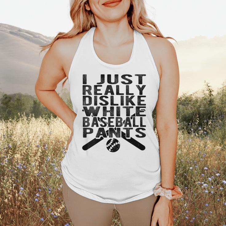 I Dislike Baseball Pants Softball Tball Baseball Mom Flowy Tank