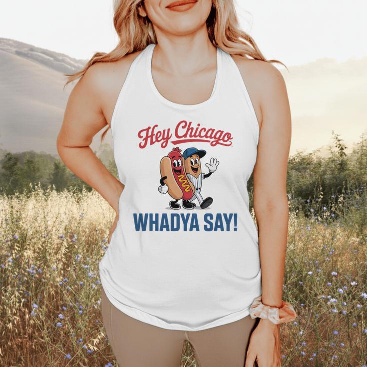 Hey Chicago Whadya Say Baseball Hot Dog Flowy Tank