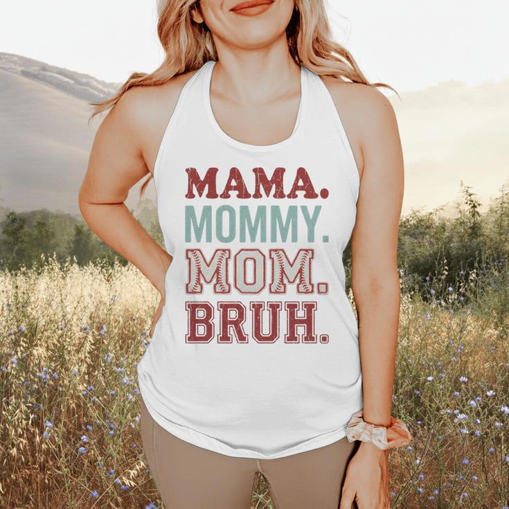Mama Mommy Mom Bruh Baseball Mom Life Flowy Tank Mama Mommy Mom Bruh Baseball Mom Life Flowy Tank