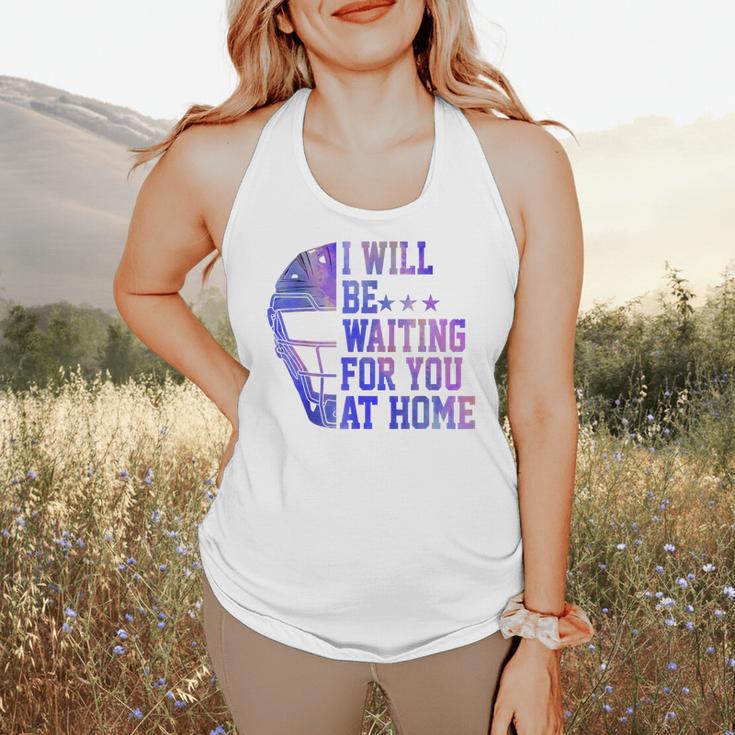 I Will Be Waiting For You At Home Baseball Softball Catcher Flowy Tank