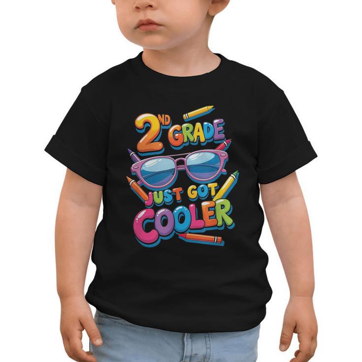 2nd Grade Just Got Cooler Shirt Back To School Kids Graphic Toddler T-Shirt