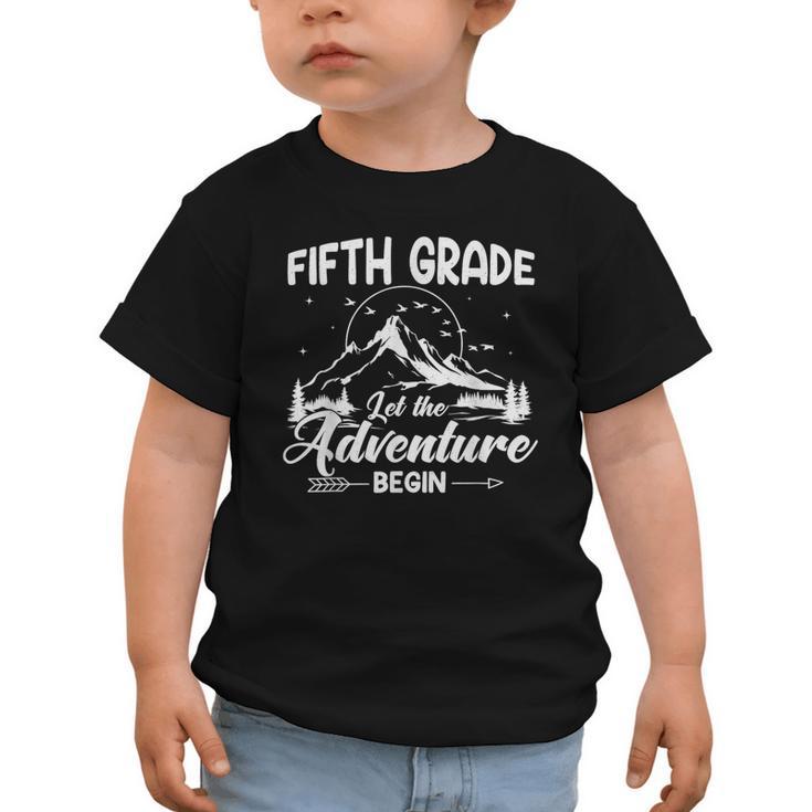 5th Grade Back To School Let The Adventure Begin Fifth Grade Graphic Toddler T-Shirt