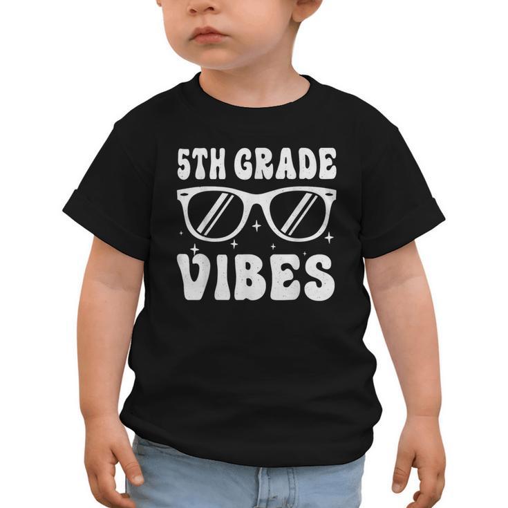 5th Grade Vibes Back To School Graduation Fifth Grade Graphic Toddler T-Shirt