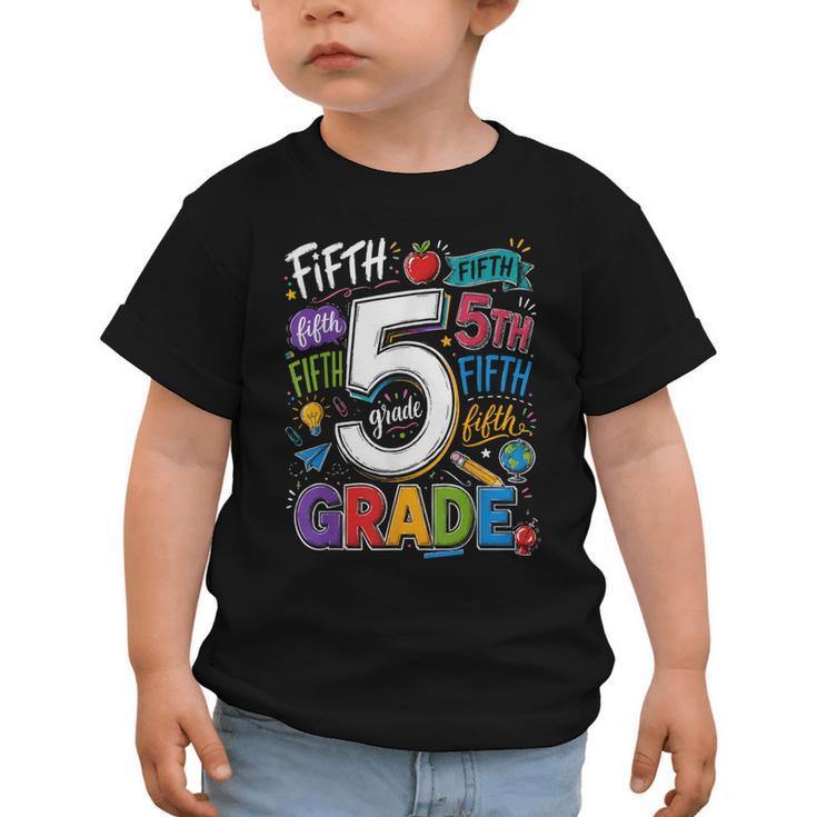 Back To School Fifth 5th Grade Classroom Typography Graphic Toddler T-Shirt