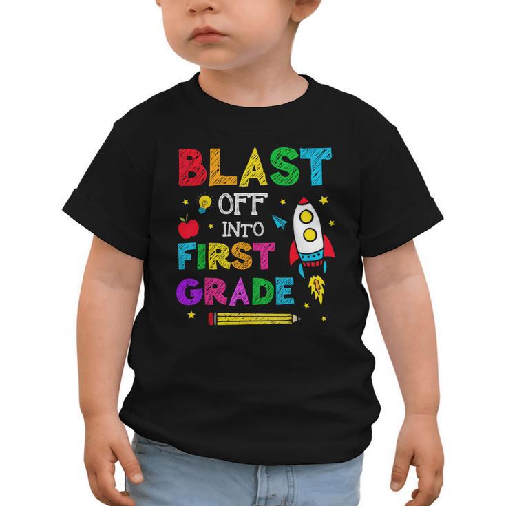 Blast Off Into First Grade Squad First Day Back To School Graphic Toddler T-Shirt