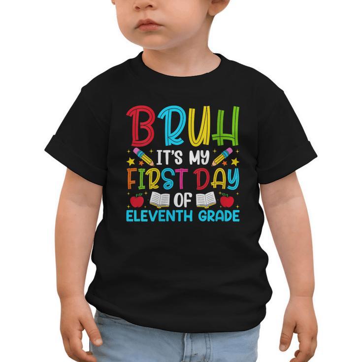 Bruh It's My First Day Of Junior Back To School Graphic Toddler T-Shirt