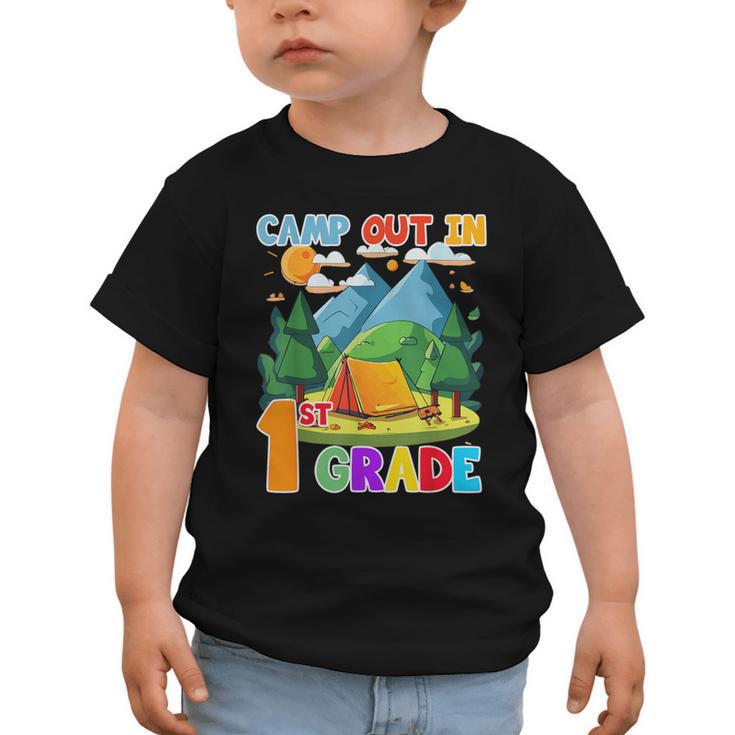 Camp Out In 1st Grade Back To School For Camping Lover Graphic Toddler T-Shirt