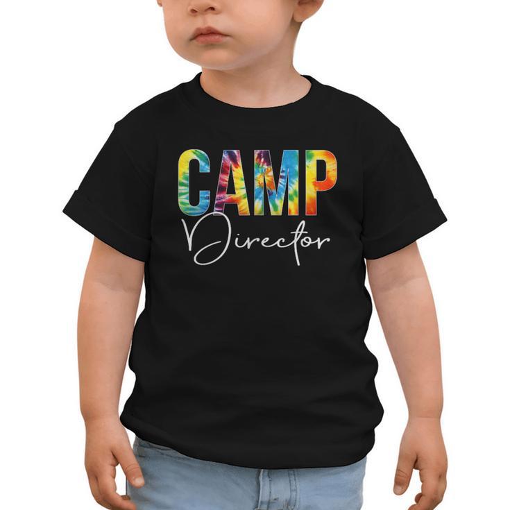 Camp Director Women Tie Dye Back To School Appreciation Day Graphic Toddler T-Shirt