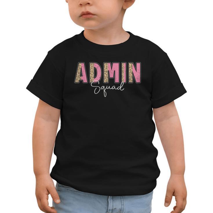 Cute Admin Squad Crew Team Back To School Administration Graphic Toddler T-Shirt