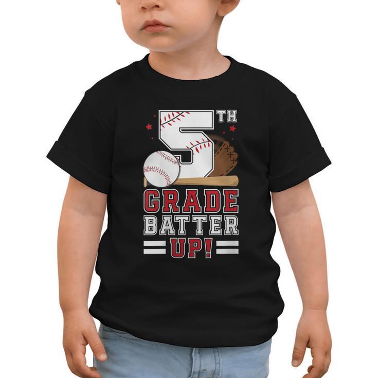 Fifth Grade Batter Up Baseball First Day Back To School Graphic Toddler T-Shirt