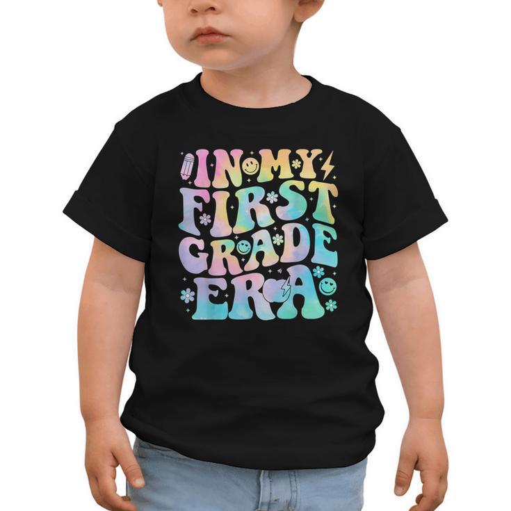 In My First Grade Era Girl Tie Dye 1st Grade Back To School Graphic Toddler T-Shirt