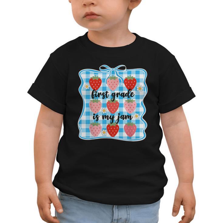 First Grade Is My Jam Strawberry 1st Grade Back To School Graphic Toddler T-Shirt