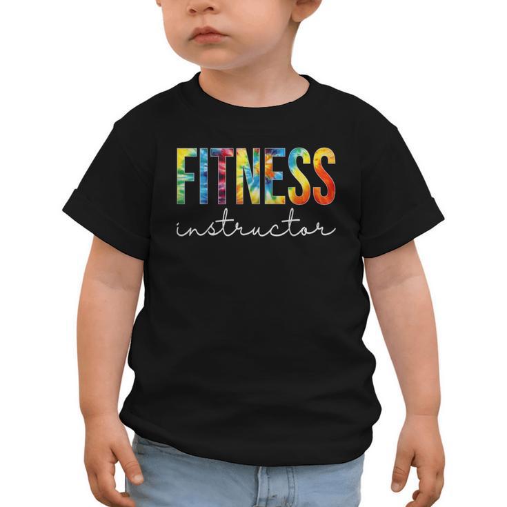 Fitness Instructor Tie Dye Back To School For Women For Work Graphic Toddler T-Shirt