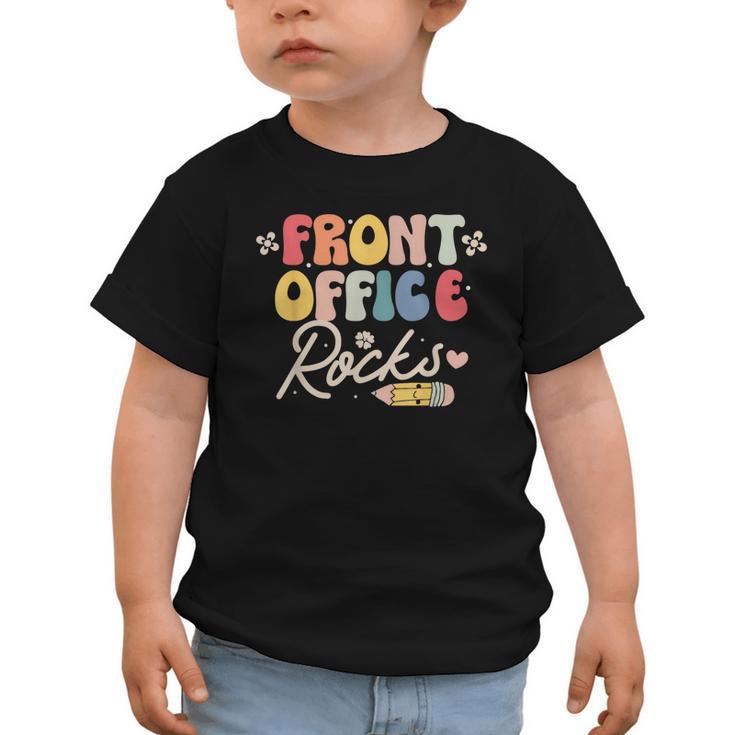 Front Office Rocks Back To School Secretary Admin Staff Tee Graphic Toddler T-Shirt