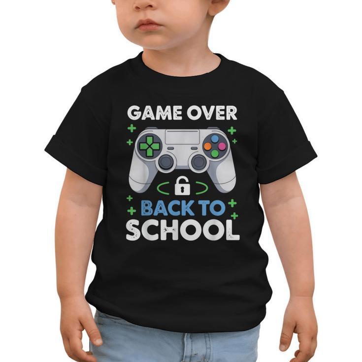 Game Over Back To School Kids First Day School Graphic Toddler T-Shirt