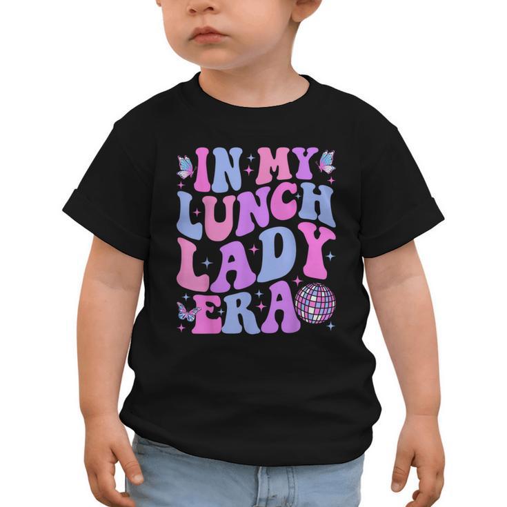 Groovy In My Lunch Lady Era Cafeteria Back To School Graphic Toddler T-Shirt