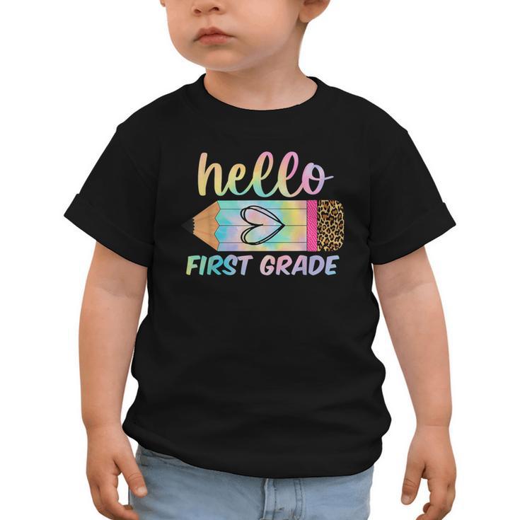 Hello First Grade Back To School Pencil Tie Dye 1st Grade Graphic Toddler T-Shirt