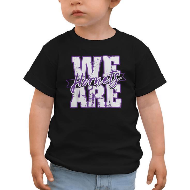 We Are Hornets Back To School Spirit P Graphic Toddler T-Shirt