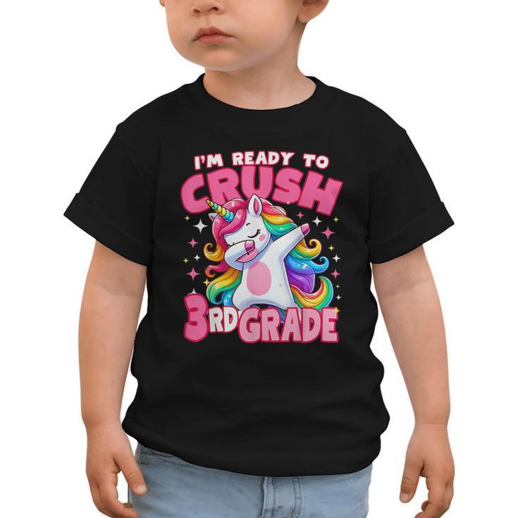 I'm Ready To Crush 3rd Grade Dabbing Unicorn Back To School Graphic Toddler T-Shirt