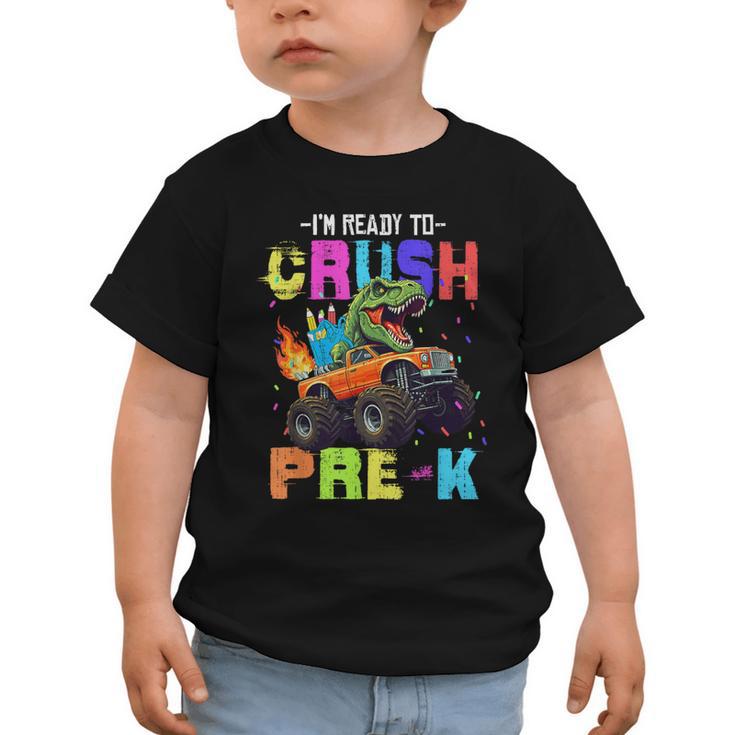 I'm Ready To Crush Pre-k Dinosaur Truck Back To School Boys Graphic Toddler T-Shirt
