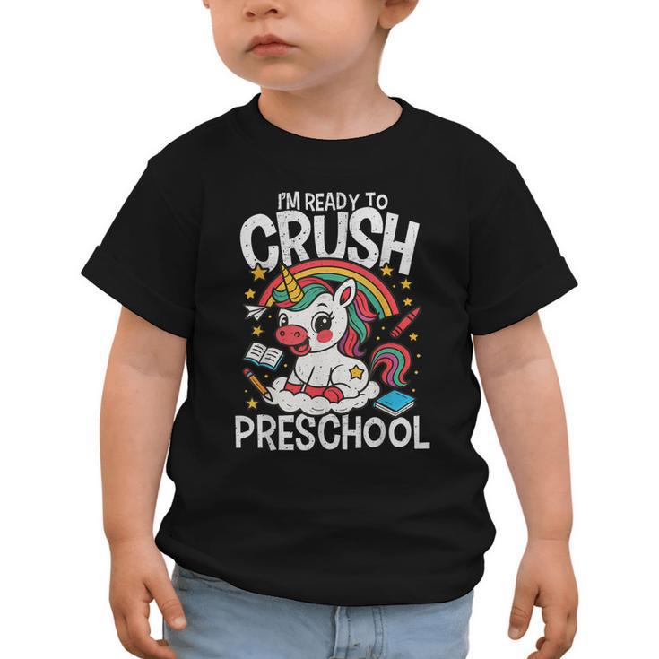 I'm Ready To Crush Preschool Unicorn Back To School Girls Graphic Toddler T-Shirt