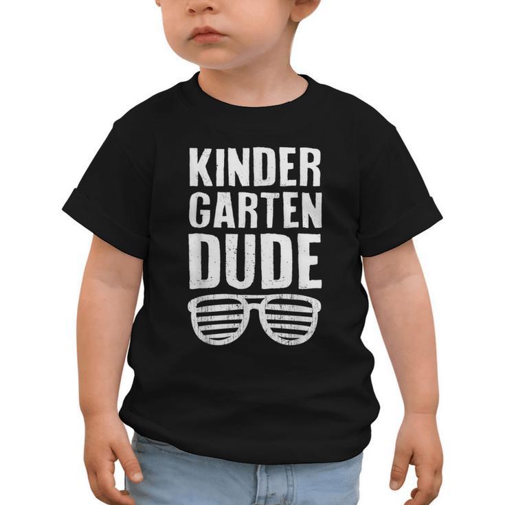 Kindergarten Dude First Day Back To School Boys Kids Graphic Toddler T-Shirt