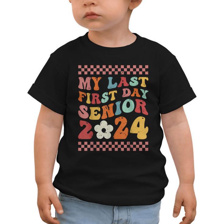 My Last First Day Senior 2024 Back To School Class Of 2024 Graphic Toddler T-Shirt