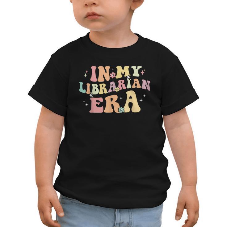 In My Librarian Era Retro Back To School Bookworm Book Lover Graphic Toddler T-Shirt
