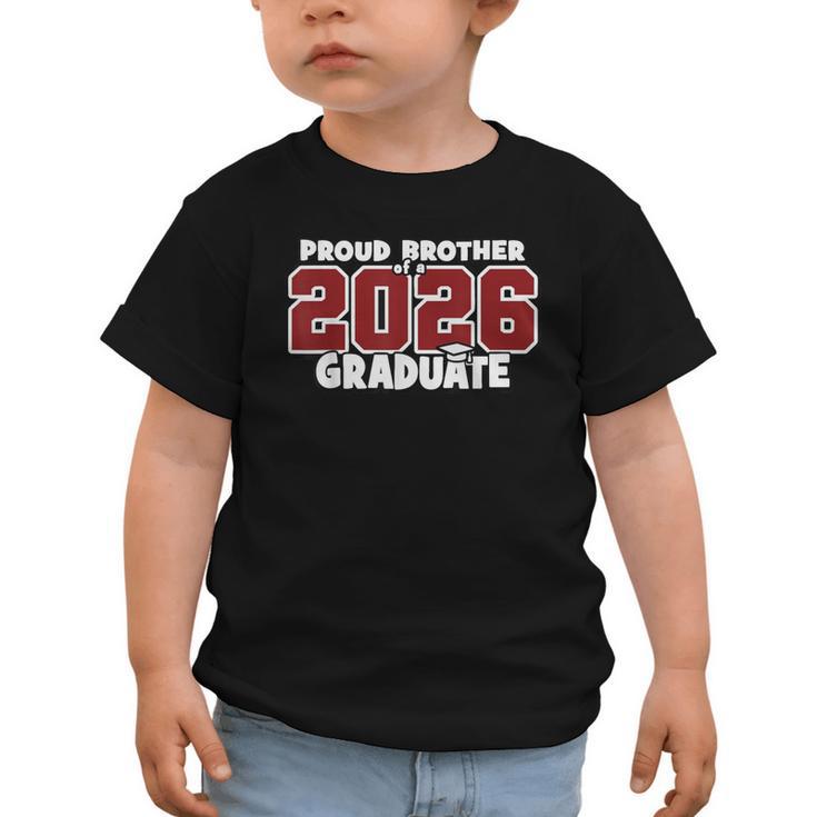 Proud Brother Of 2026 Graduate Matching Back To School M Graphic Toddler T-Shirt