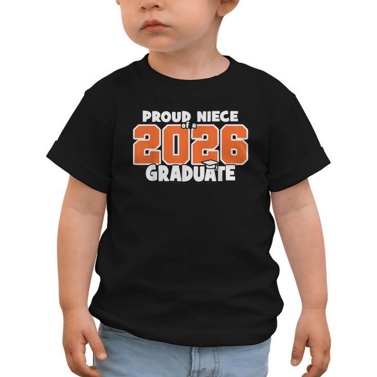 Proud Niece Of 2026 Graduate Matching Back To School O Graphic Toddler T-Shirt