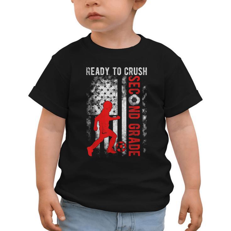 Ready To Crush Second Grade Soccer USA Flag Back To School Graphic Toddler T-Shirt