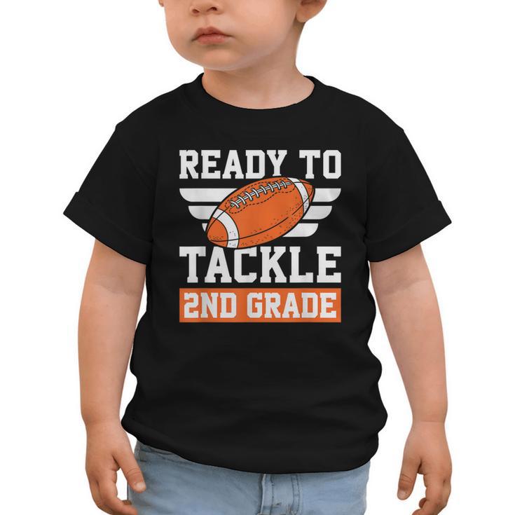 Ready To Tackle 2nd Grade Back To School Kids Football Graphic Toddler T-Shirt