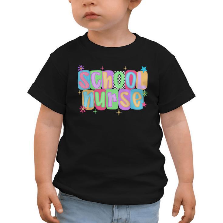 School Nurse Appreciation Day For Best Nurses Back To School Graphic Toddler T-Shirt