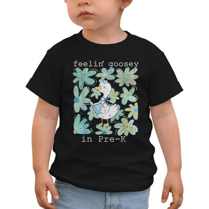 Silly Goose Back To School Feelin’ Goosey Pre-K Graphic Toddler T-Shirt