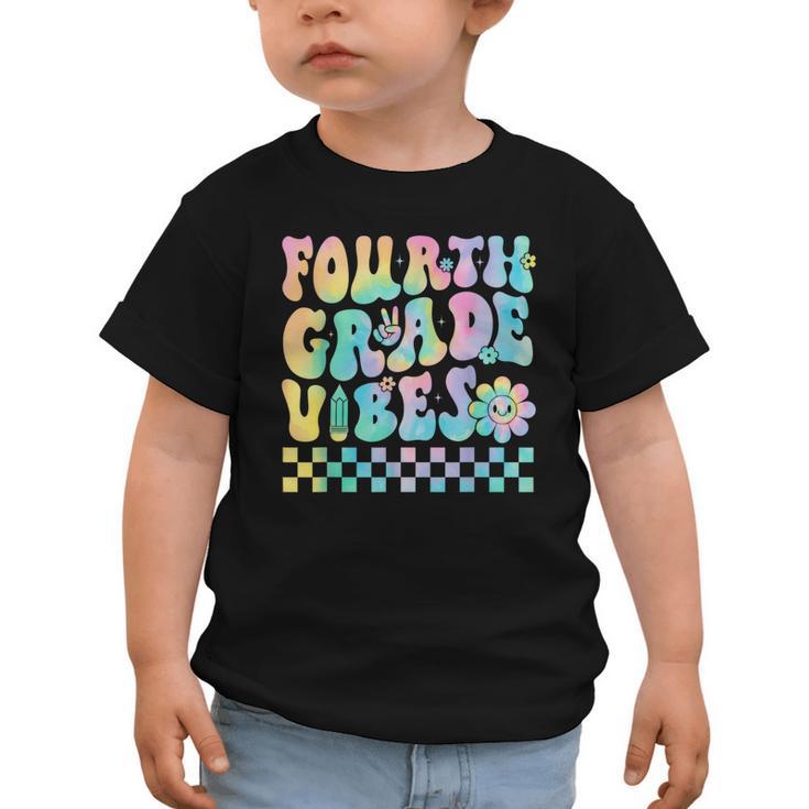 Tie Dye 4th Grade Vibes Fourth Grade Retro Back To School Graphic Toddler T-Shirt