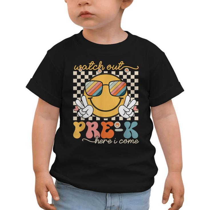 Watch Out Pre-K Grade Here I Come Back To School Pre-K Smile Graphic Toddler T-Shirt