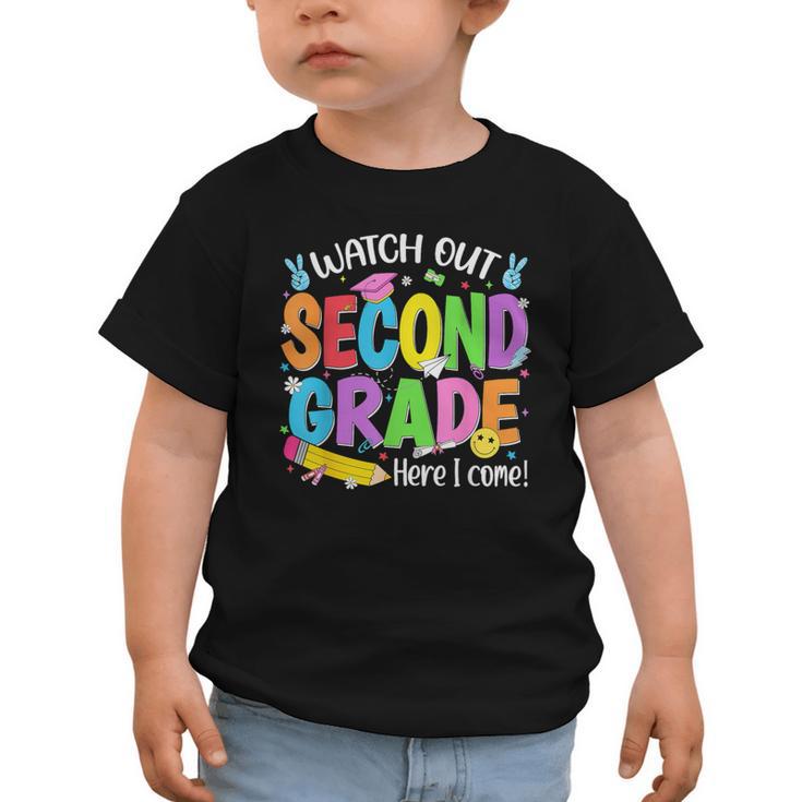 Watch Out Second Grade Here I Come Back To School 2nd Grade Graphic Toddler T-Shirt