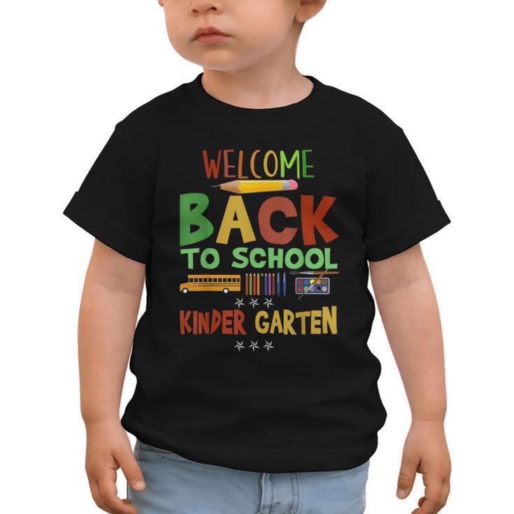 Welcome Back To School Kinder Garten First Day Of School Kid Graphic Toddler T-Shirt