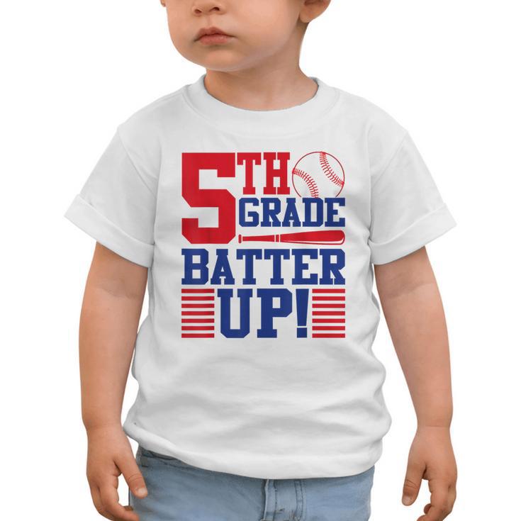 5th Grade Batter Up Back To School Fifth Grade Baseball Boys Graphic Toddler T-Shirt 5th Grade Batter Up Back To School Fifth Grade Baseball Boys Graphic Toddler T-Shirt