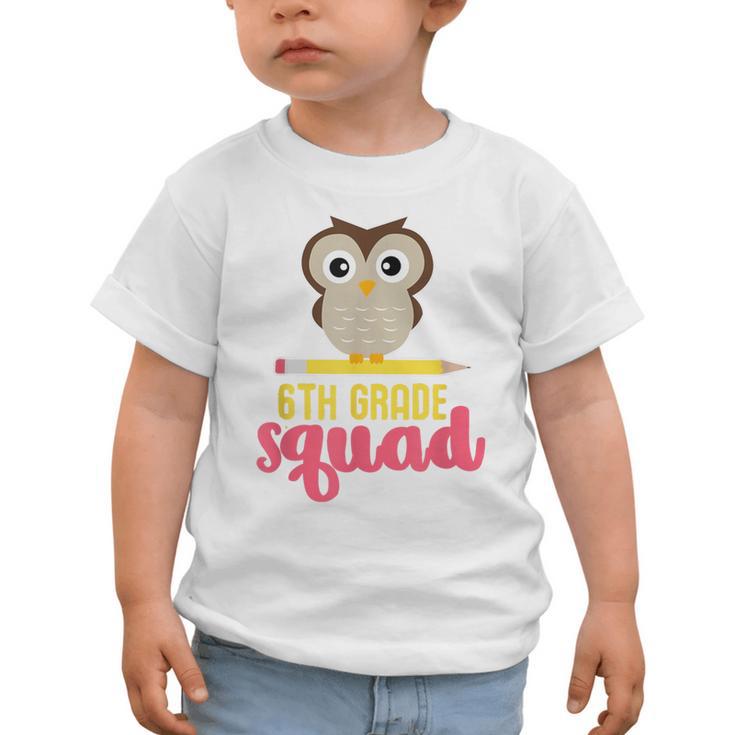 6th Grade Squad Back To School Owl & Pencil Graphic Toddler T-Shirt