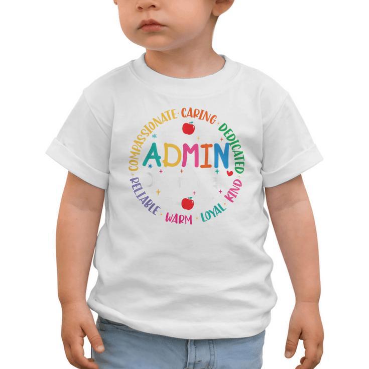 Admin Dream Team Back To School Front Office Employees Staff Graphic Toddler T-Shirt Admin Dream Team Back To School Front Office Employees Staff Graphic Toddler T-Shirt