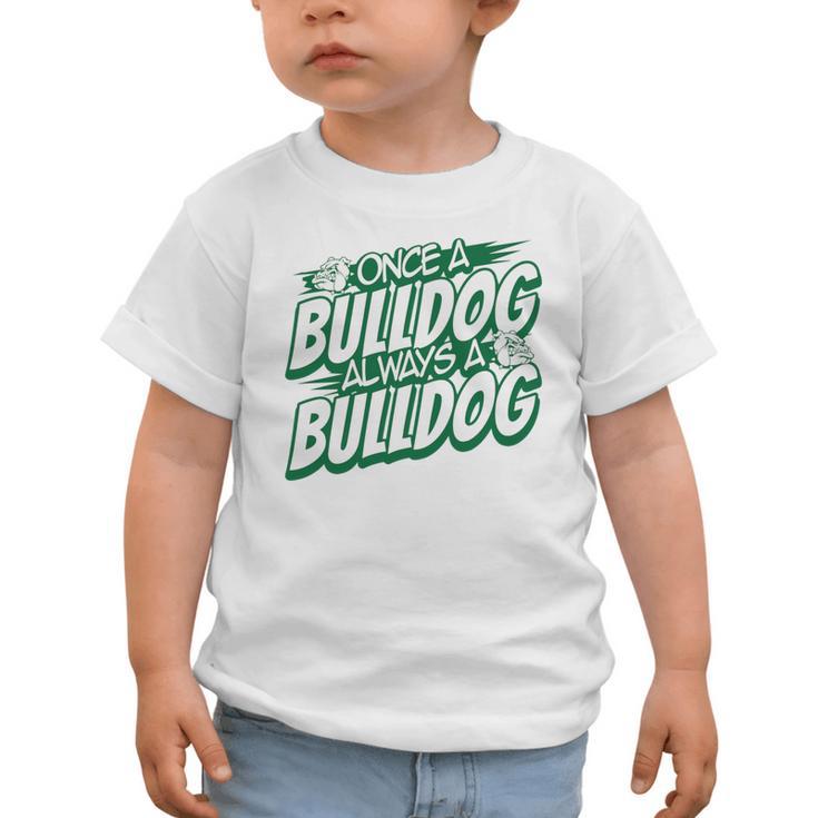 Always A Bulldog Back To School Spirit G Performance Graphic Toddler T-Shirt